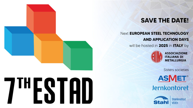 第7屆歐洲冶金鋼鐵大會（ESTAD 2025）