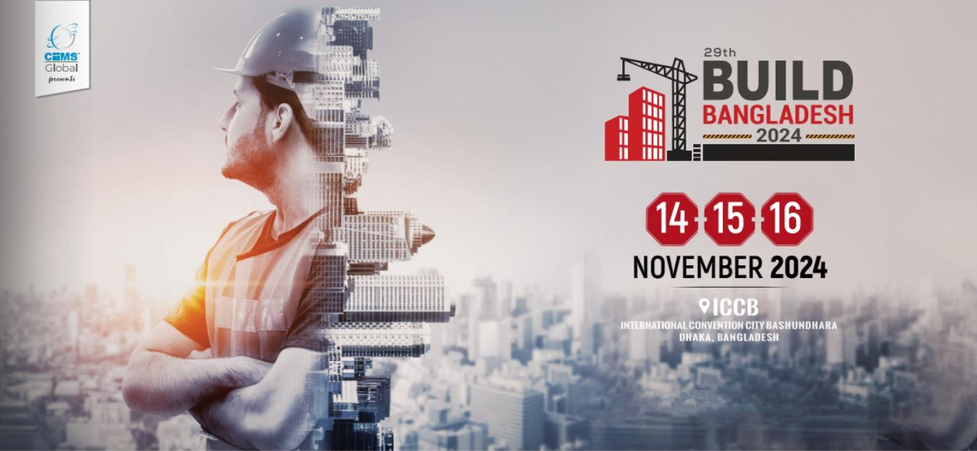 29屆孟加拉達卡建筑工程機械展覽會ConExpo Bangladesh